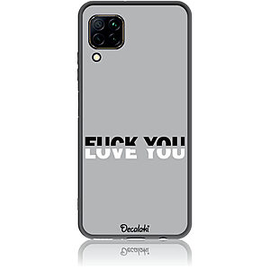 Θήκη για Huawei P40 Lite Fuck You or Love You