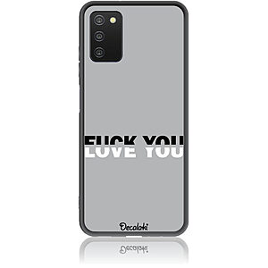 Θήκη για Samsung Galaxy A03S Fuck You or Love You