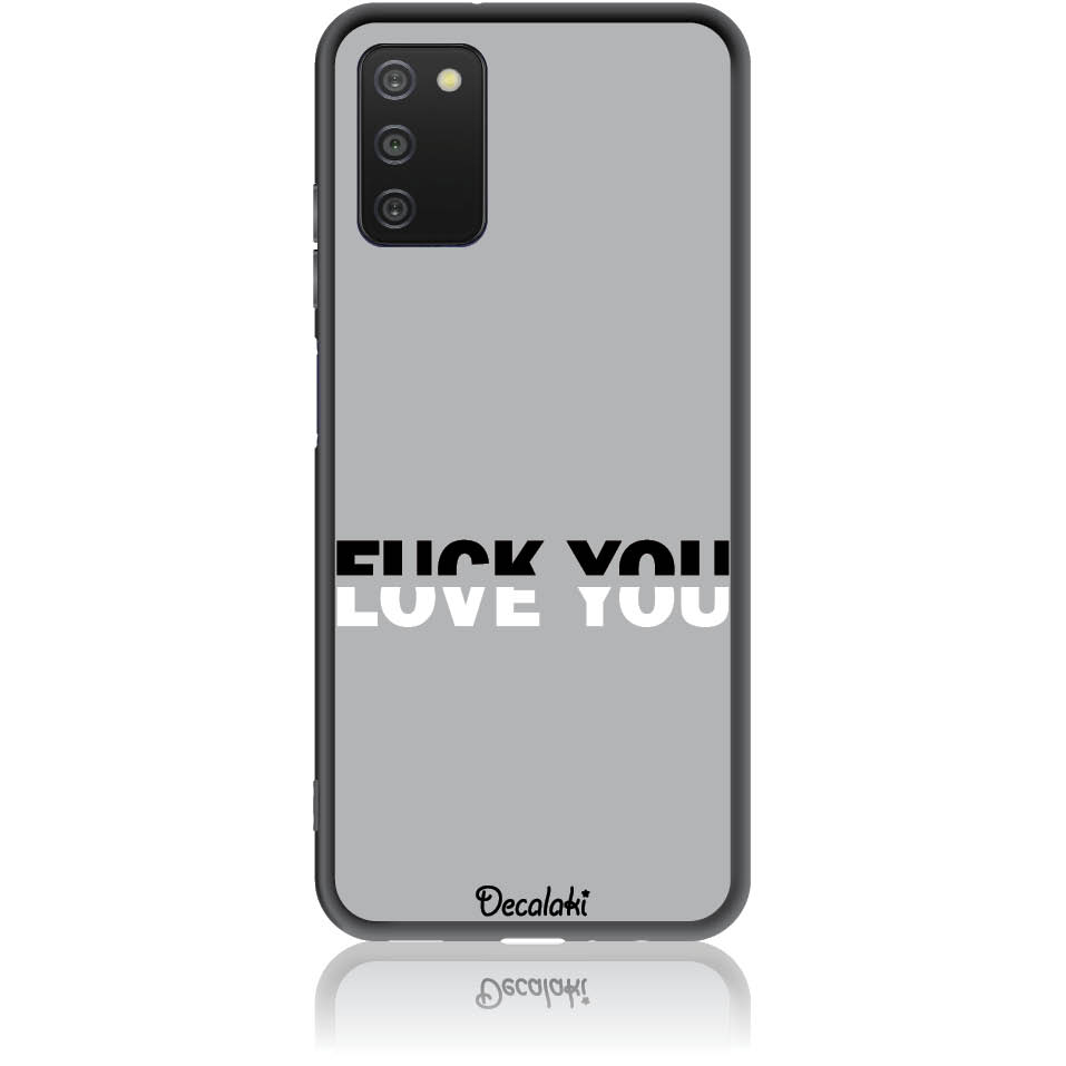 Θήκη για Samsung Galaxy A03S Fuck You or Love You