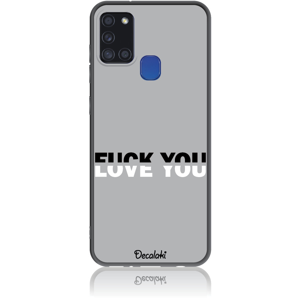 S50008SA21S Θήκη για Samsung Galaxy A21s Fuck You or Love You - Image 1