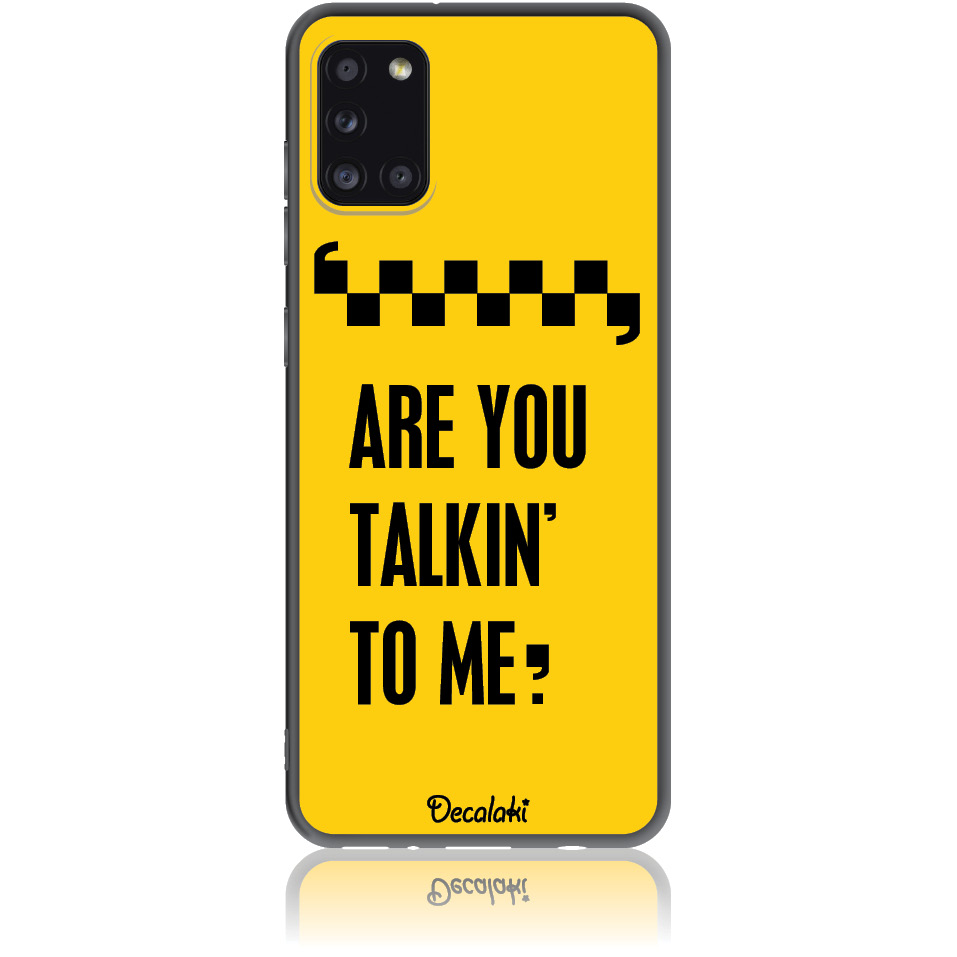 Θήκη για Samsung Galaxy A31 Are you talking to me?