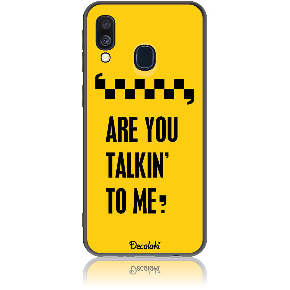 S50041SA40 Θήκη για Samsung Galaxy A40 Are you talking to me? - Image 1