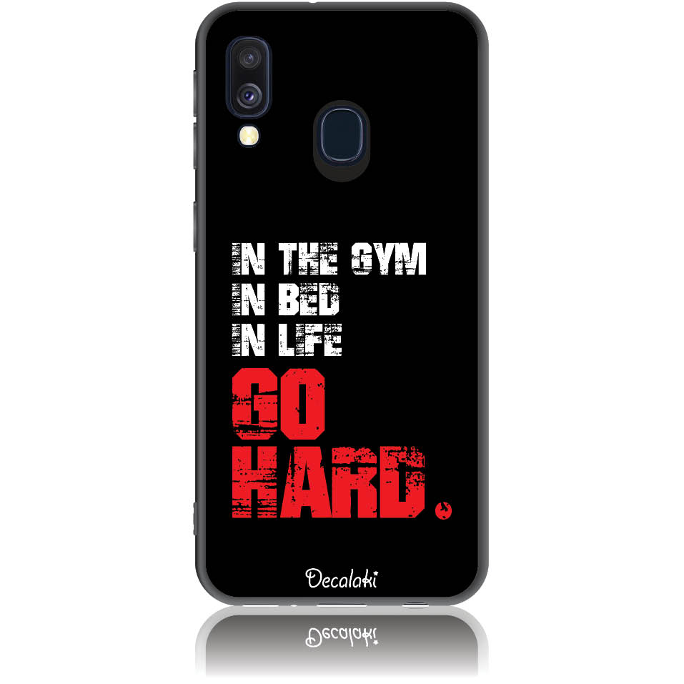 S50133SA40 Θήκη για Samsung Galaxy A40 Go Hard Gym Addicted - Image 1