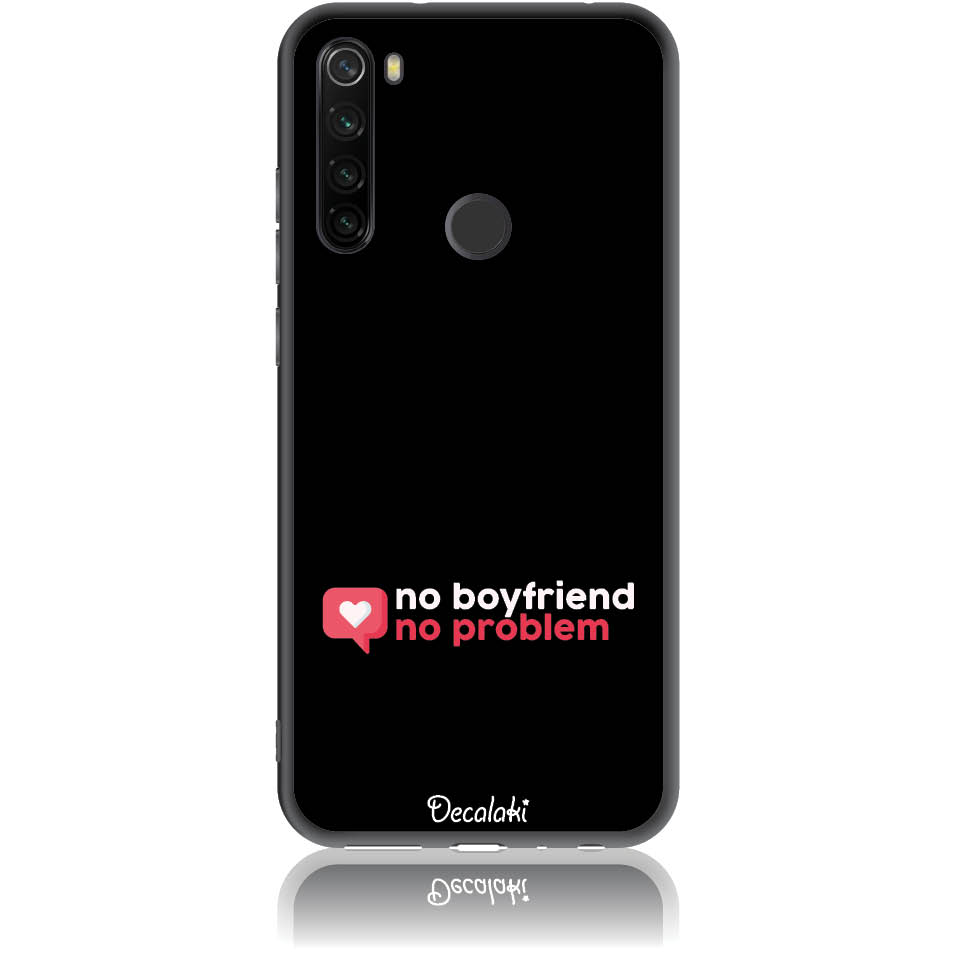 S50410RN8T Θήκη για Xiaomi Redmi Note 8T No Boyfriend No Problem - Image 1