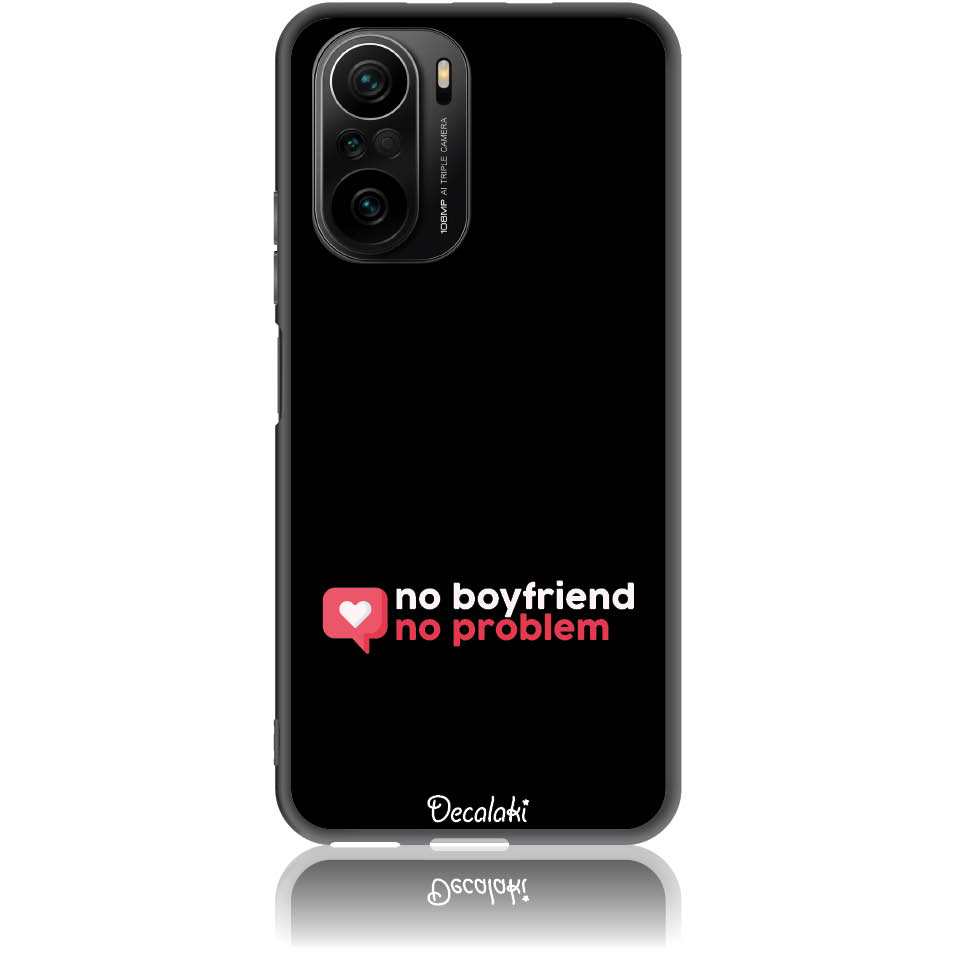 S50410XPF3 Θήκη για Xiaomi Poco F3 / Mi 11i No Boyfriend No Problem - Image 1