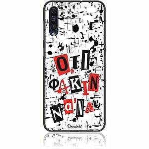 Θήκη για Samsung Galaxy A50 / A30s Ό,τι φακιν να 'ναι