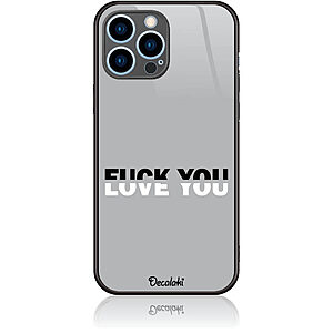 Θήκη για iPhone 13 Pro Max Fuck You or Love You