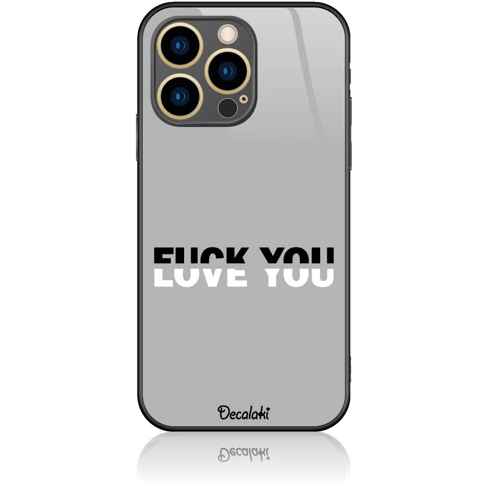 T50008IP13P Θήκη για iPhone 13 Pro Fuck You or Love You - Image 1
