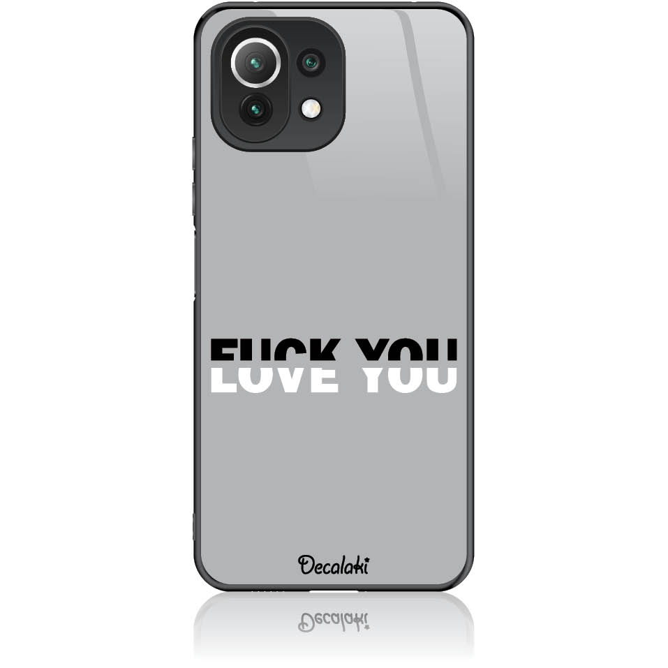 T50008MI11L Θήκη για Xiaomi Mi 11 Lite Fuck You or Love You - Image 1