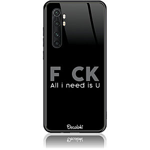 Θήκη για Xiaomi Mi Note 10 Lite F_ck All I Need Is U