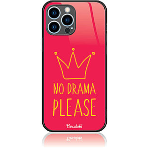 Θήκη για iPhone 13 Pro Max No Drama Please