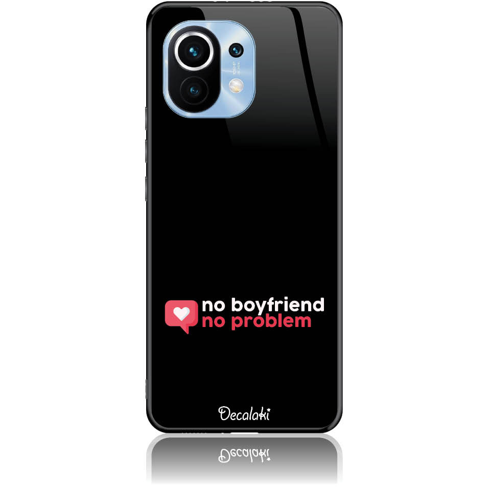 T50410MI11 Θήκη για Xiaomi Mi 11 No Boyfriend No Problem - Image 1