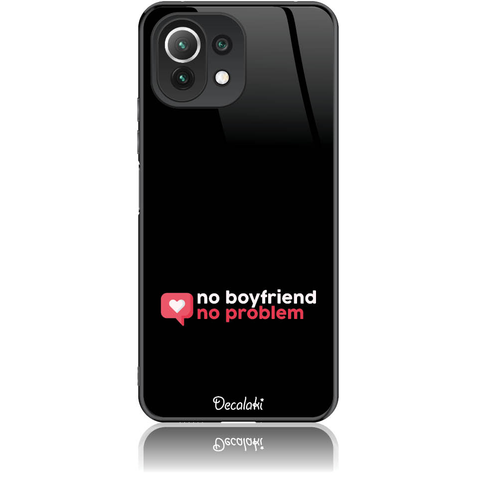 T50410MI11L Θήκη για Xiaomi Mi 11 Lite No Boyfriend No Problem - Image 1