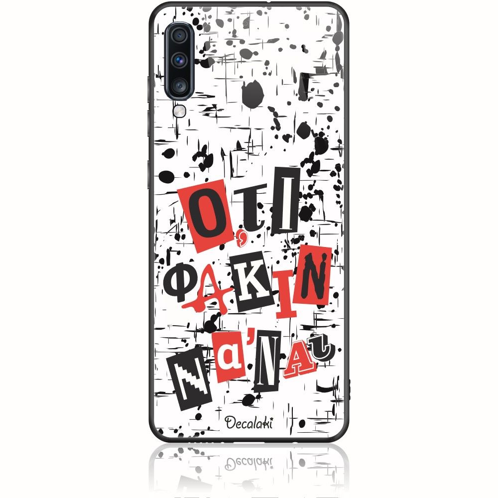 T50450SA70 Θήκη για Samsung Galaxy A70 Ό,τι φακιν να 'ναι - Image 1