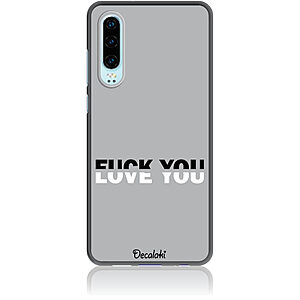 Θήκη για Huawei P30 Fuck You or Love You