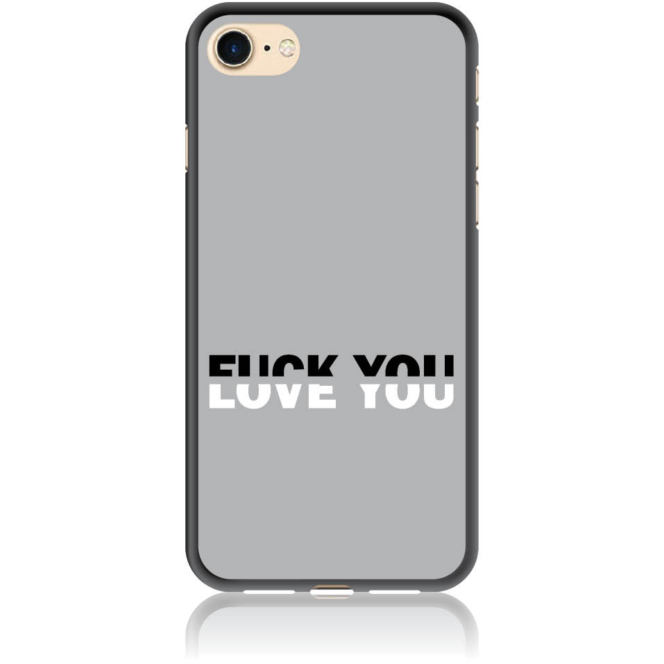 Θήκη για iPhone 7 / 8 / SE (2020) / SE (2022) Fuck You or Love You