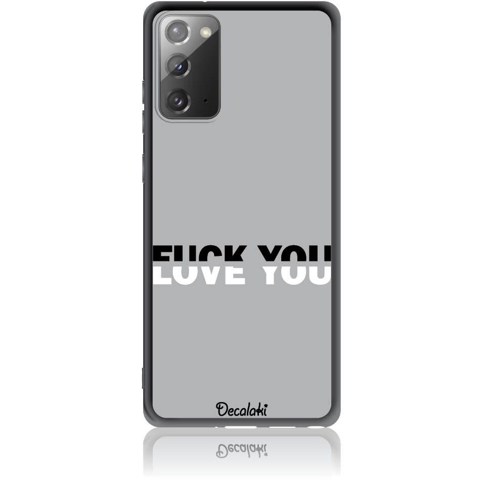 Θήκη για Samsung Galaxy Note 20 Fuck You or Love You
