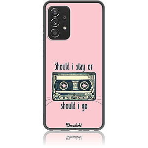Θήκη για Samsung Galaxy A52 4G / 5G / A52S Should i Stay or Should i Go