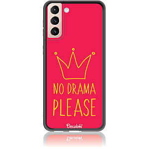 Θήκη για Samsung Galaxy S21 Plus No Drama Please