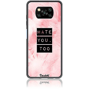 Θήκη για Xiaomi Poco X3 Pro / X3 NFC Hate You Too Sweetie