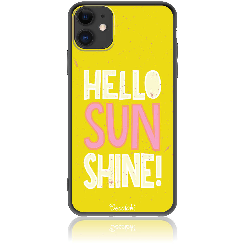 Θήκη για iPhone 11 Hello Sunshine