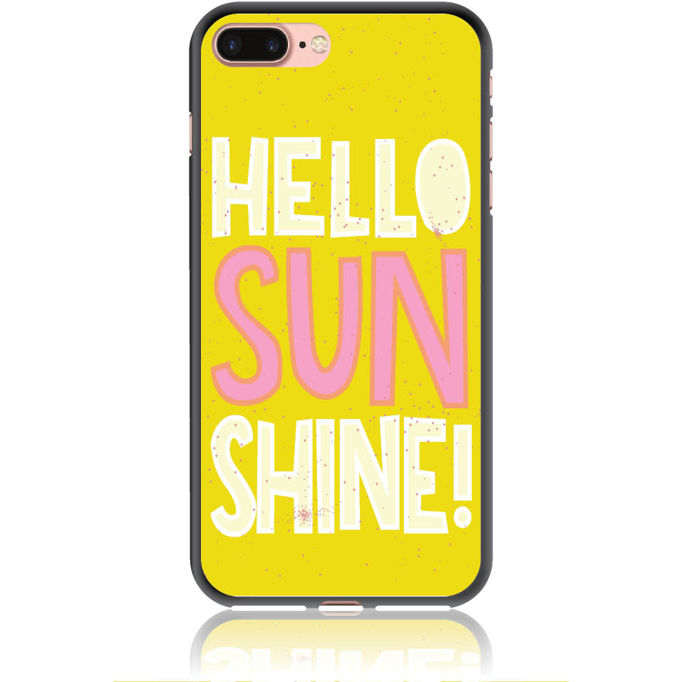 Θήκη για iPhone 7 Plus / 8 Plus Hello Sunshine
