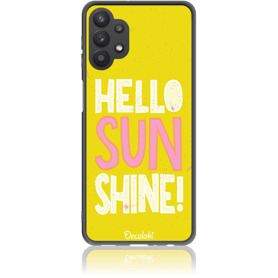 Θήκη για Samsung Galaxy A32 (5G) Hello Sunshine