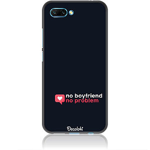 Θήκη για Honor 10 No Boyfriend No Problem