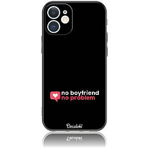 Θήκη για iPhone 12 Mini No Boyfriend No Problem