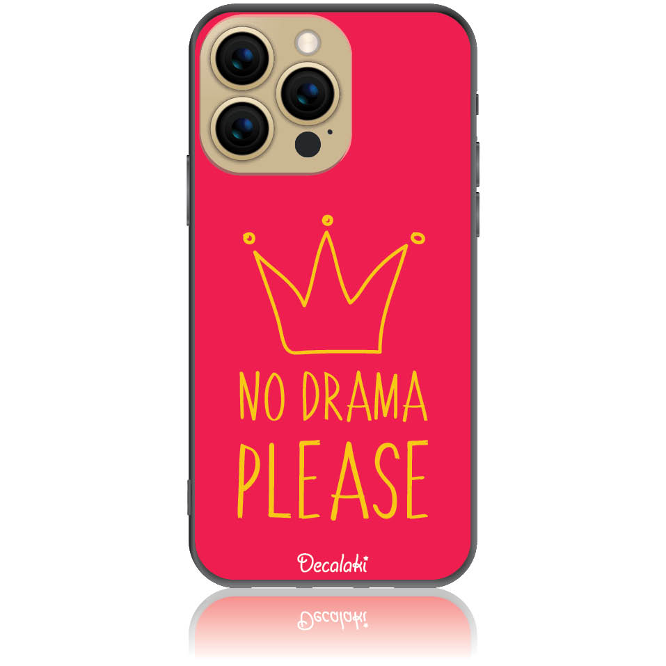 Θήκη για iPhone 13 Pro No Drama Please - Soft TPU Θήκη για iPhone 13 Pro No Drama Please - Soft TPU