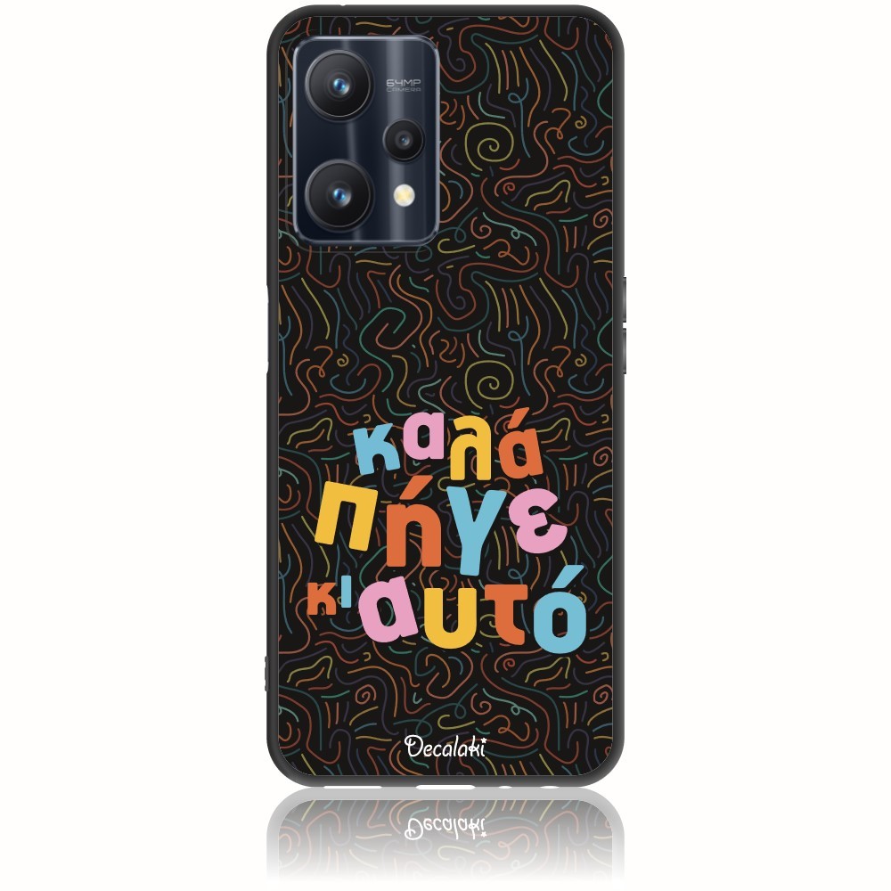 Θήκη για Realme 9 Pro 5G Καλά Πήγε κι Αυτό - Soft TPU Θήκη για Realme 9 Pro 5G Καλά Πήγε κι Αυτό - Soft TPU