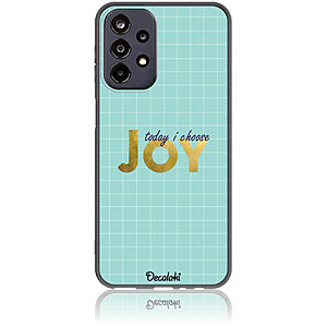 Θήκη για Samsung Galaxy A23 5G Today I Choose Joy - Soft TPU