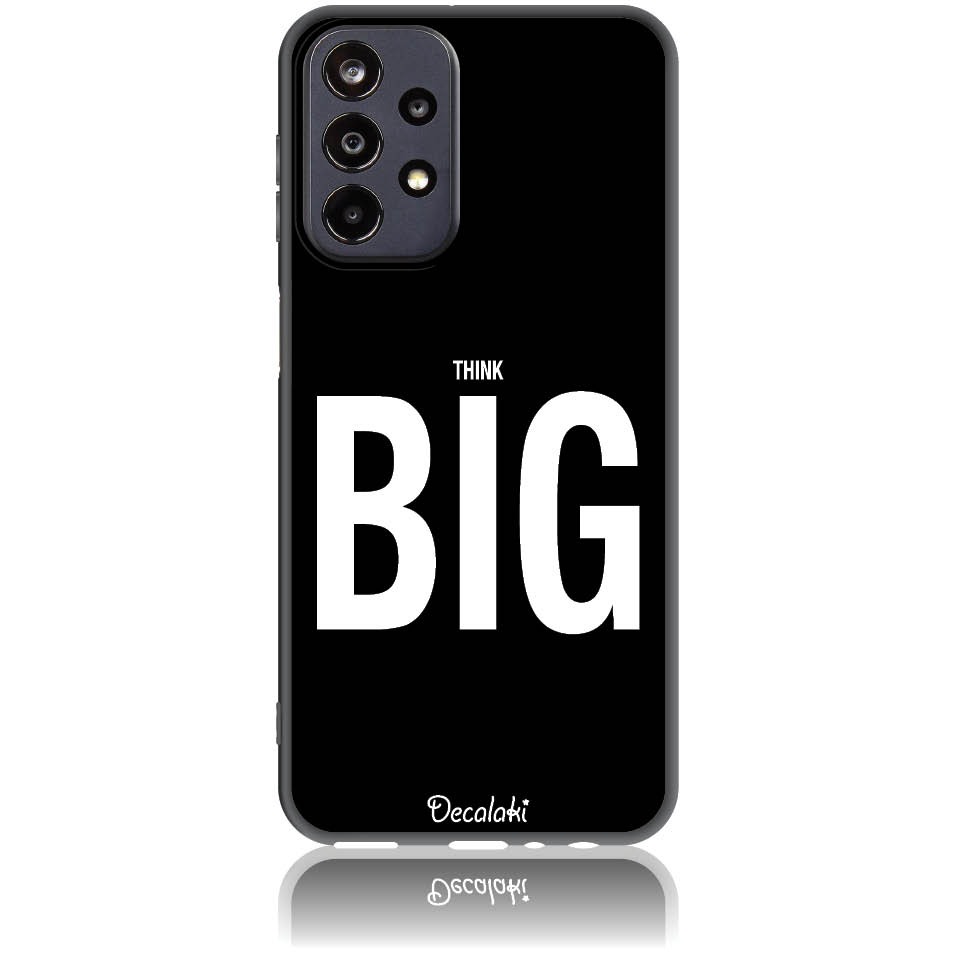 Θήκη για Samsung Galaxy A23 5G Think Big - Soft TPU Θήκη για Samsung Galaxy A23 5G Think Big - Soft TPU