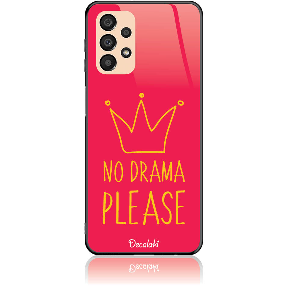Θήκη για Samsung Galaxy A33 5G No Drama Please - Tempered Glass Θήκη για Samsung Galaxy A33 5G No Drama Please - Tempered Glass