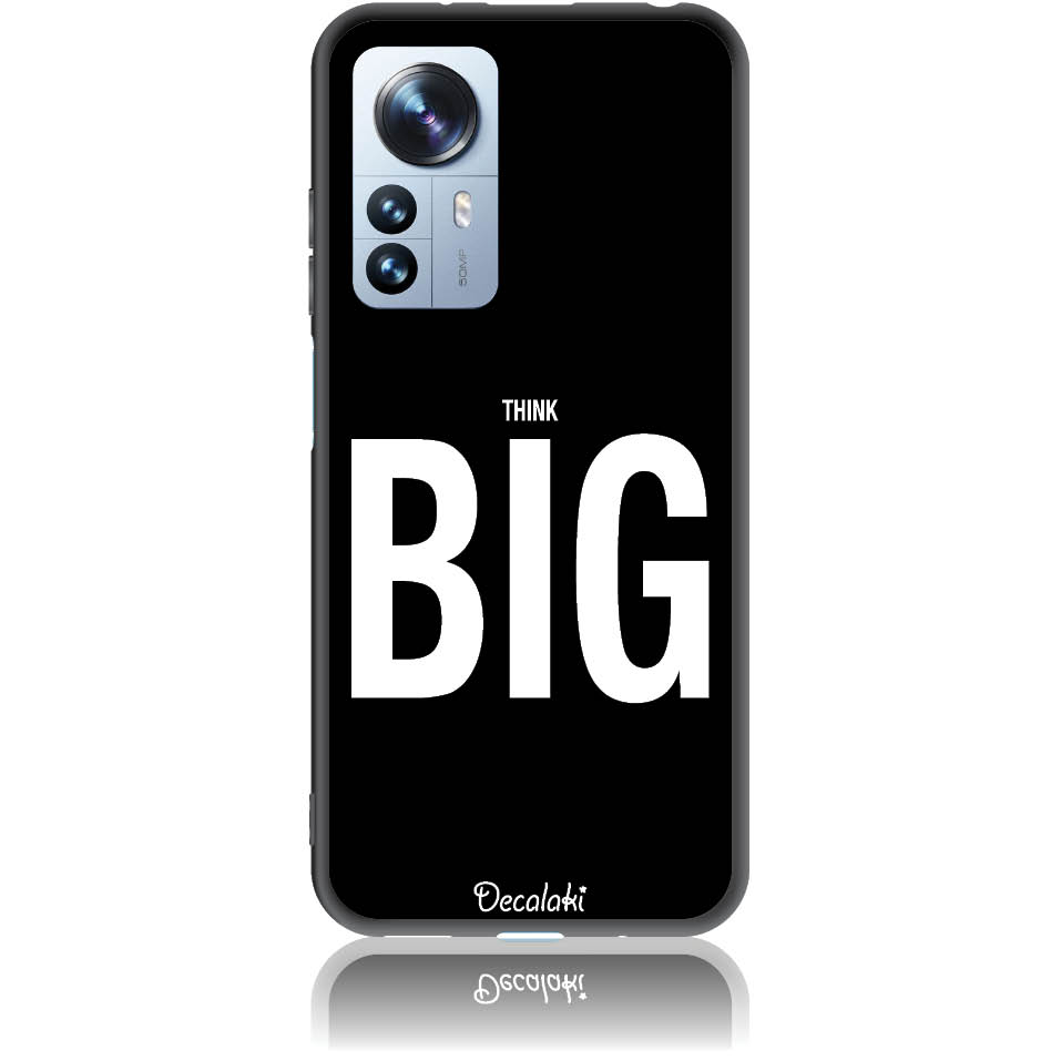 Θήκη για Xiaomi 12 Pro 5G Think Big - Soft TPU Θήκη για Xiaomi 12 Pro 5G Think Big - Soft TPU