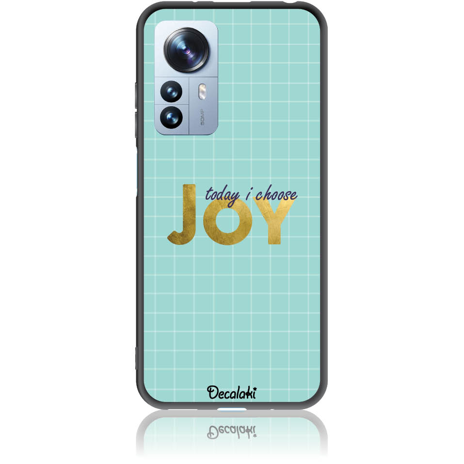 Θήκη για Xiaomi 12 Pro 5G Today I Choose Joy - Soft TPU Θήκη για Xiaomi 12 Pro 5G Today I Choose Joy - Soft TPU