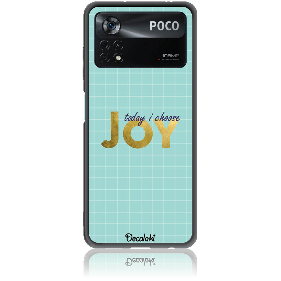Θήκη για Xiaomi Poco X4 Pro 5G Today I Choose Joy - Soft TPU Θήκη για Xiaomi Poco X4 Pro 5G Today I Choose Joy - Soft TPU